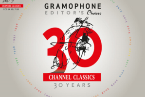 30 YEARS OF CHANNEL CLASSICS RECORDS