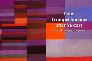 Four Trumpet Sonatas after Mozart