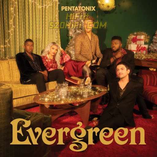Evergreen-Pentatonix